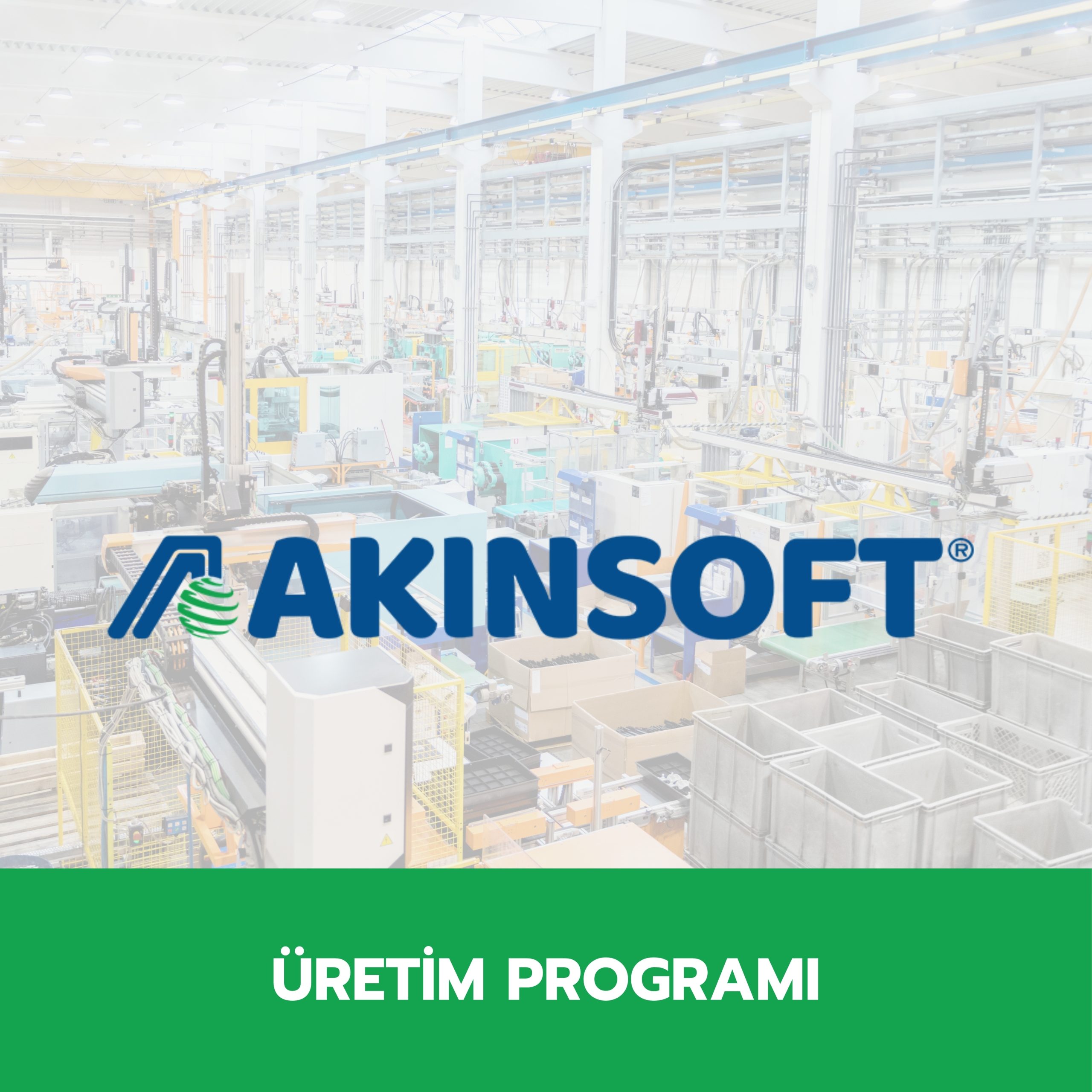 akinsoft-uretim-programi-mrp
